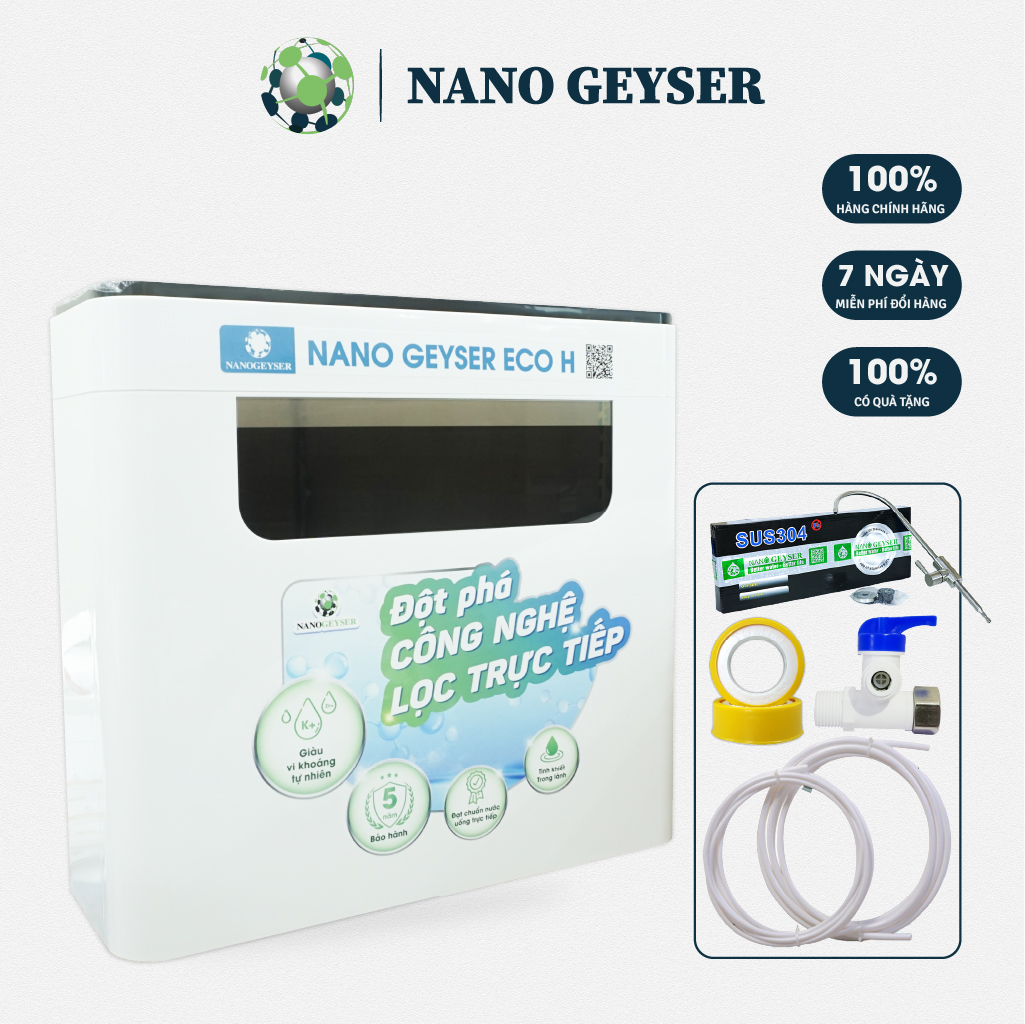 Máy lọc nước Nano Geyser Eco H 9 cấp độ không điện vỏ máy sang trọng