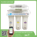 Máy lọc nước Nano Geyser Eco Crystal Plus 6 cấp